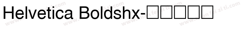 Helvetica Boldshx字体转换